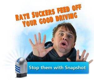 Rate Suckers Feed Off Your Good Driving
